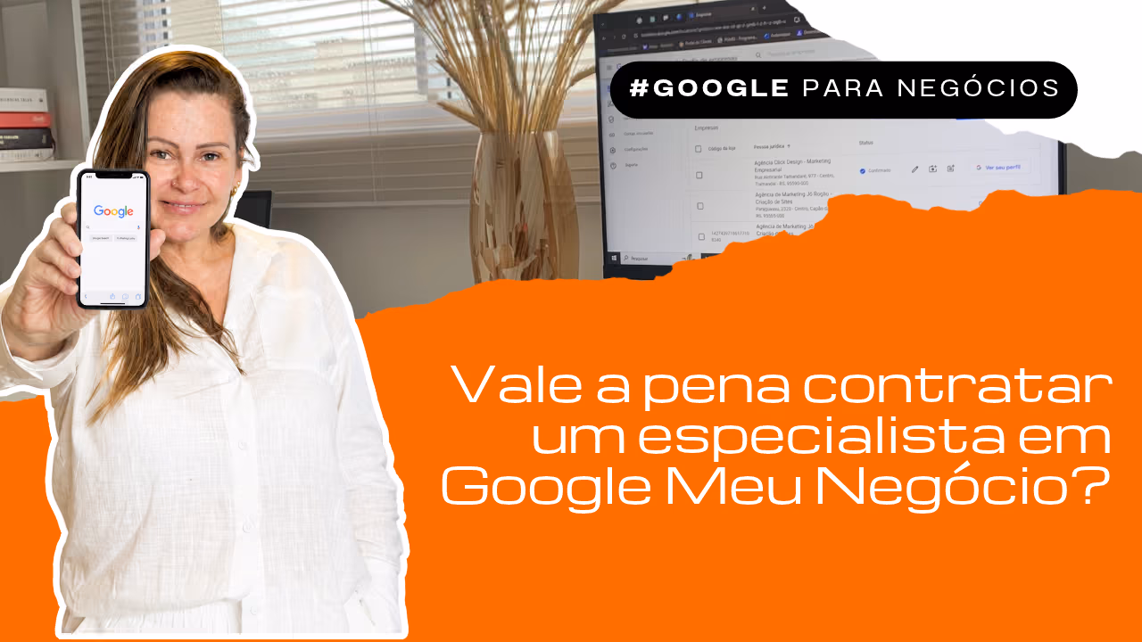 vale-a-pena-contratar-um-especialista-em-google-meu-negocio